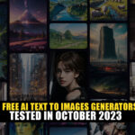 10 Free AI Text to Images Generators Tested in October 2023