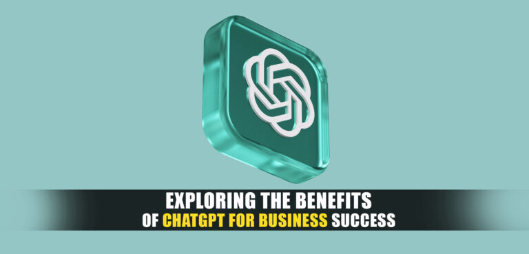 Benefits of ChatGPT for Business